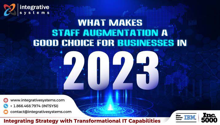 How is Staff Augmentation Good Choice for Businesses in 2023?