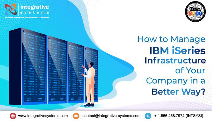 IBM iSeries Infrastructure